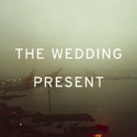 The Wedding Present: Recopilación