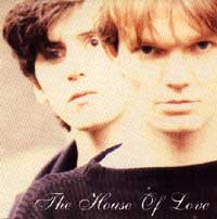 Dos blogs a tener en cuenta y la reedición del primer Lp de The House of Love