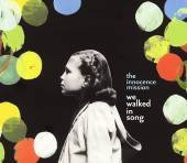 The Innocence Mission - We Walked in Song