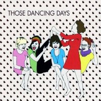 Those Dancing Days - Those Dancing Days EP (Wichita Records)